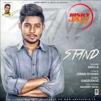 Stand Ft Gags2dioz Dhola mp3 song ringtone, Stand Dhola Ringtone Download - DjPunjab.Com.Mx