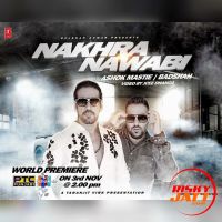 Nakhra Nawabi feat BADSHAH Ashok Masti mp3 song ringtone, Nakhra Nawabi Ashok Masti Ringtone Download - DjPunjab.Com.Mx