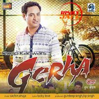 Gerha ft Sachin Ahuja Roop Kanwal mp3 song ringtone, Gerha Roop Kanwal Ringtone Download - DjPunjab.Com.Mx