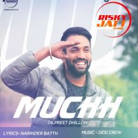 Muchh (iTune Rip) Dilpreet Dhillon mp3 song ringtone, Muchh Dilpreet Dhillon Ringtone Download - DjPunjab.Com.Mx
