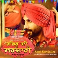 Gabhru Di Sardari Satti Satvinder mp3 song ringtone, Gabhru Di Sardari Satti Satvinder Ringtone Download - DjPunjab.Com.Mx