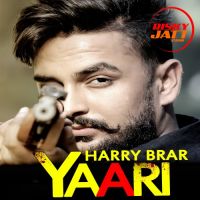 Yaari Harry Brar mp3 song ringtone, Yaari Harry Brar Ringtone Download - DjPunjab.Com.Mx