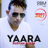 Yaara Rustam Mirza mp3 song ringtone, Yaara Rustam Mirza Ringtone Download - DjPunjab.Com.Mx