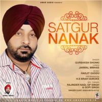 Satgur Nanak Gurbaksh Shonki mp3 song ringtone, Satgur Nanak Gurbaksh Shonki Ringtone Download - DjPunjab.Com.Mx