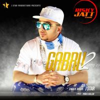 Gabru 2 J Star mp3 song ringtone, Gabru 2 J Star Ringtone Download - DjPunjab.Com.Mx