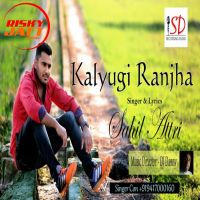 Kalyugi Ranja Sahil Attri mp3 song ringtone, Kalyugi Ranja Sahil Attri Ringtone Download - DjPunjab.Com.Mx