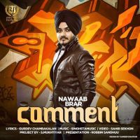 Comment Nawaab Brar mp3 song ringtone, Comment Nawaab Brar Ringtone Download - DjPunjab.Com.Mx