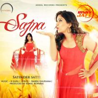 Sajna Satinder Satti mp3 song ringtone, Sajna Satinder Satti Ringtone Download - DjPunjab.Com.Mx