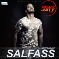 Salfass Lucky Shahz mp3 song ringtone, Salfass Lucky Shahz Ringtone Download - DjPunjab.Com.Mx