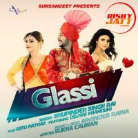 Glassi Bhupinder Singh Rai mp3 song ringtone, Glassi Bhupinder Singh Rai Ringtone Download - DjPunjab.Com.Mx