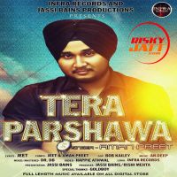 Tera Parshawa Aman Preet mp3 song ringtone, Tera Parshawa Aman Preet Ringtone Download - DjPunjab.Com.Mx