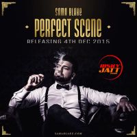 Perfect Scene Sama Blake mp3 song ringtone, Perfect Scene Sama Blake Ringtone Download - DjPunjab.Com.Mx