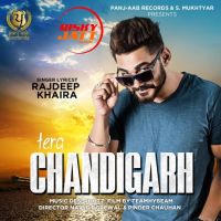 Tera Chandigarh Rajdeep Khaira mp3 song ringtone, Tera Chandigarh Rajdeep Khaira Ringtone Download - DjPunjab.Com.Mx