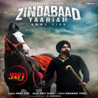 Zindabaad Yaarian Ammy Virk mp3 song ringtone, Zindabaad Yaarian Ammy Virk Ringtone Download - DjPunjab.Com.Mx