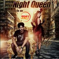 Night Queen ADX mp3 song ringtone, Night Queen ADX Ringtone Download - DjPunjab.Com.Mx