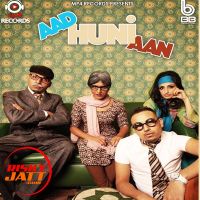 Aad Huni Aan Bee 2 mp3 song ringtone, Aad Huni Aan Bee 2 Ringtone Download - DjPunjab.Com.Mx