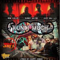 Kundi Much Sunny Hayre mp3 song ringtone, Kundi Much Sunny Hayre Ringtone Download - DjPunjab.Com.Mx