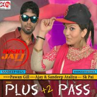 Plus 2 Pass Pawan Gill mp3 song ringtone, Plus 2 Pass Pawan Gill Ringtone Download - DjPunjab.Com.Mx