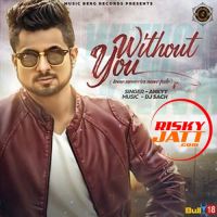 Without You Ankyy mp3 song ringtone, Without You Ankyy Ringtone Download - DjPunjab.Com.Mx