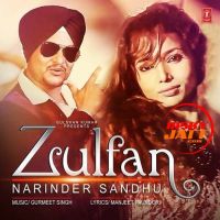 Zulfan Narinder Sandhu mp3 song ringtone, Zulfan Narinder Sandhu Ringtone Download - DjPunjab.Com.Mx