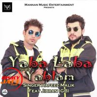 Yaba Laba Yablam Hafeez Malik, Jibran (GB) mp3 song ringtone, Yaba Laba Yablam Hafeez Malik, Jibran (GB) Ringtone Download - DjPunjab.Com.Mx