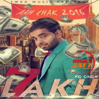 7 Lakh Rg Singh mp3 song ringtone, 7 Lakh (Aah Chak 2016) Rg Singh Ringtone Download - DjPunjab.Com.Mx