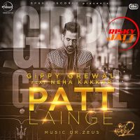 Patt Lainge Gippy Grewal, Neha Kakkar mp3 song ringtone, Patt Lainge Gippy Grewal, Neha Kakkar Ringtone Download - DjPunjab.Com.Mx