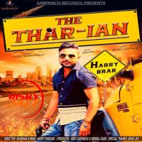 The Thar-Ian Harry Brar mp3 song ringtone, The Thar-Ian Harry Brar Ringtone Download - DjPunjab.Com.Mx