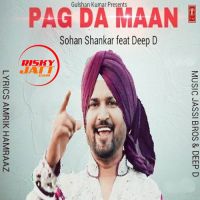 Pag Da Maan Sohan Shankar mp3 song ringtone, Pag Da Maan Sohan Shankar Ringtone Download - DjPunjab.Com.Mx