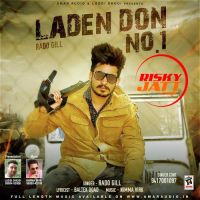Laden Don No 1 Rado Gill mp3 song ringtone, Laden Don No 1 Rado Gill Ringtone Download - DjPunjab.Com.Mx