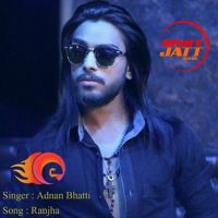 Ranjha Adnan Bhatti mp3 song ringtone, Ranjha Adnan Bhatti Ringtone Download - DjPunjab.Com.Mx