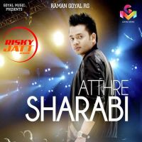 Atthre Sharabi Raman Goyal RG mp3 song ringtone, Atthre Sharabi Raman Goyal RG Ringtone Download - DjPunjab.Com.Mx