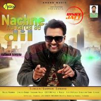 Nachne Nu Karda E Dil Gurman Sandhu mp3 song ringtone, Nachne Nu Karda E Dil Gurman Sandhu Ringtone Download - DjPunjab.Com.Mx