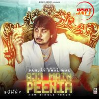 Ajj Main Peenia Sanjay Dhaliwal mp3 song ringtone, Ajj Main Peenia Sanjay Dhaliwal Ringtone Download - DjPunjab.Com.Mx