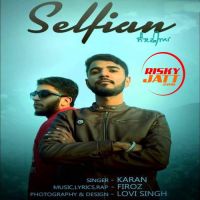 Selfian Karan mp3 song ringtone, Selfian Karan Ringtone Download - DjPunjab.Com.Mx