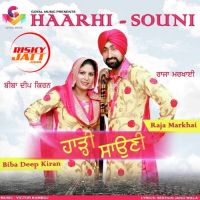 Haarhi Souni Raja Markhai, Biba Deep Kiran mp3 song ringtone, Haarhi Souni Raja Markhai, Biba Deep Kiran Ringtone Download - DjPunjab.Com.Mx