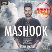 Mashook Ekam Taggar mp3 song ringtone, Mashook (Original Audio) Ekam Taggar Ringtone Download - DjPunjab.Com.Mx