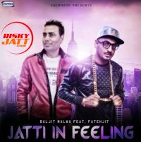 Jatti In Feeling Baljit Malwa mp3 song ringtone, Jatti In Feeling Baljit Malwa Ringtone Download - DjPunjab.Com.Mx