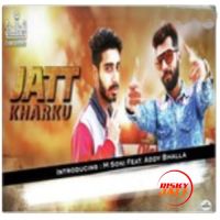 Jatt Kharku M. Soni mp3 song ringtone, Jatt Kharku M. Soni Ringtone Download - DjPunjab.Com.Mx