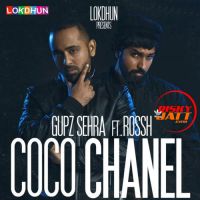 Coco Chanel Gupz Sehra, Rossh mp3 song ringtone, Coco Chanel Gupz Sehra, Rossh Ringtone Download - DjPunjab.Com.Mx