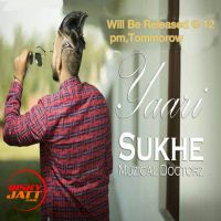 Yaari Sukhe Muzical Doctorz mp3 song ringtone, Yaari Sukhe Muzical Doctorz Ringtone Download - DjPunjab.Com.Mx