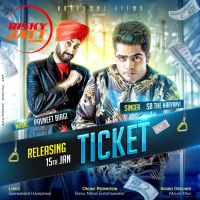 Ticket Sb - The Haryanvi mp3 song ringtone, Ticket Sb - The Haryanvi Ringtone Download - DjPunjab.Com.Mx