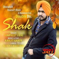 Shak Ranjit Gahir, Sunpreet Ubhi mp3 song ringtone, Shak Ranjit Gahir, Sunpreet Ubhi Ringtone Download - DjPunjab.Com.Mx
