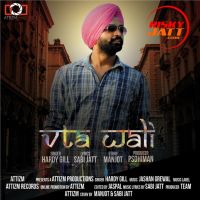 Vta Wali Hardy Gill mp3 song ringtone, Vta Wali Hardy Gill Ringtone Download - DjPunjab.Com.Mx