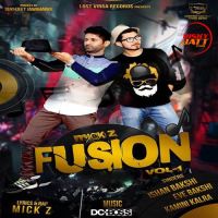 Mick Z Fusion Ishan Bakshi mp3 song ringtone, Mick Z Fusion Ishan Bakshi Ringtone Download - DjPunjab.Com.Mx
