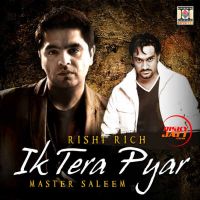 Ik Tera Pyar Master Saleem mp3 song ringtone, Ik Tera Pyar Master Saleem Ringtone Download - DjPunjab.Com.Mx
