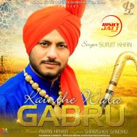 Kainthe Wala Gabru Surjit Khan mp3 song ringtone, Kainthe Wala Gabru Surjit Khan Ringtone Download - DjPunjab.Com.Mx