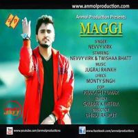 Maggi Nevvy Virk mp3 song ringtone, Maggi Nevvy Virk Ringtone Download - DjPunjab.Com.Mx