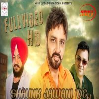 Shaunk Jawani De Jella Sandhu, Pappi Gill mp3 song ringtone, Shaunk Jawani De Jella Sandhu, Pappi Gill Ringtone Download - DjPunjab.Com.Mx
