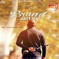 Brand Jatt Da Lucky Singh Durgapuria mp3 song ringtone, Brand Jatt Da Lucky Singh Durgapuria Ringtone Download - DjPunjab.Com.Mx
